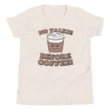 No Talkie Before Coffee! Kid's Youth Tee