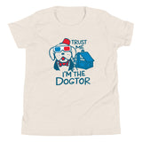 Trust Me, I'm The Dogtor Kid's Youth Tee