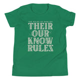 Their Our Know Rules Kid's Youth Tee