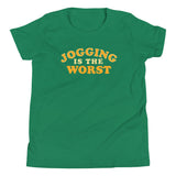 Jogging Is The Worst Kid's Youth Tee