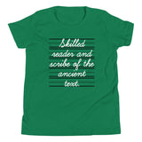 Skilled Reader And Scribe Of The Ancient Text Kid's Youth Tee