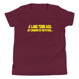 A Long Time Ago, But Somehow In The Future Kid's Youth Tee