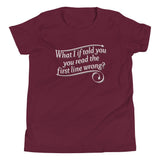 What I If Told You Kid's Youth Tee