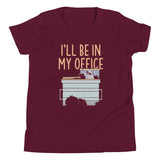I'll Be In My Office Kid's Youth Tee