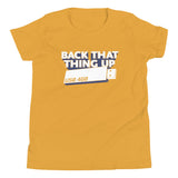 Back That Thing Up Kid's Youth Tee