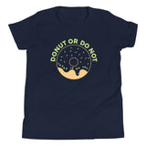 Donut Or Do Not Kid's Youth Tee