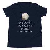 We Don't Talk About Pluto Kid's Youth Tee