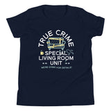 True Crime Special Living Room Unit Kid's Youth Tee