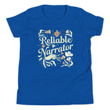 Reliable Narrator Kid's Youth Tee