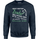 Zenda Ballroom Cafe - Los Angeles, CA - Vintage Nightclub - Unisex Sweatshirt