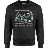 Zenda Ballroom Cafe - Los Angeles, CA - Vintage Nightclub - Unisex Sweatshirt