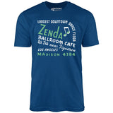 Zenda Ballroom Cafe - Los Angeles, CA - Vintage Nightclub - Unisex T-Shirt