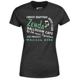 Zenda Ballroom Cafe - Los Angeles, CA - Vintage Nightclub - Women's T-Shirt